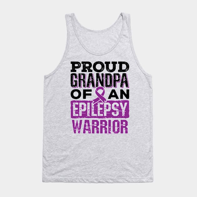 Epilepsy Awareness Shirt - Proud Grandpa of Epilepsy Warrior Tank Top by redbarron